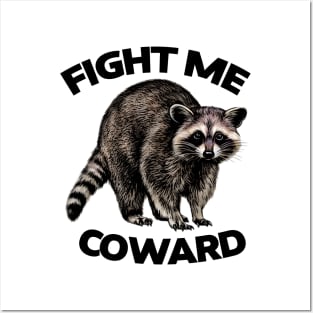 Fight Me Coward Raccoon Sticker, Meme Stickers, Raccoon Gift Posters and Art